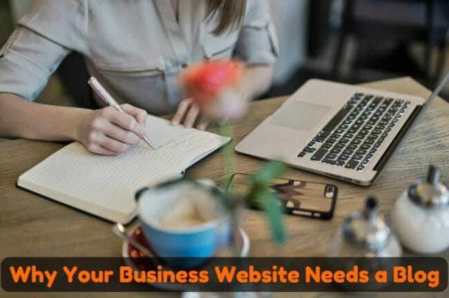 Why Your Business Website Needs a Blog